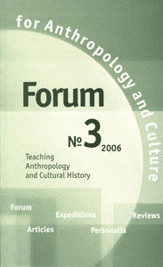 Forum for Anthropology and Culture. № 3, 2006